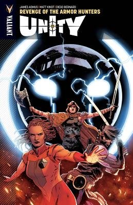 Couverture : Unity, tome 7 : Revenge of the Armor Hunters: Revenge of the Armor Hunters