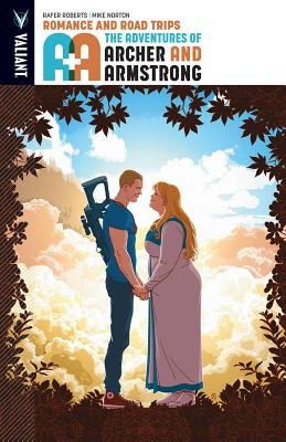 Couverture : A&a : the Adventures of Archer and Armstrong, tome 2 : Romance and Road Trips