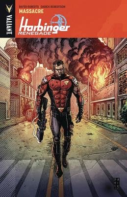 Couverture : Harbinger Renegade, tome 2 : Massacre