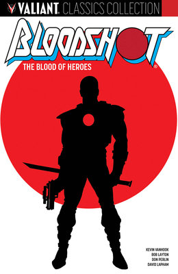 Couverture : Bloodshot: The Blood of Heroes