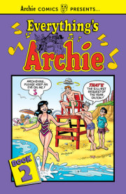 Everything's Archie Vol. 2