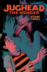 Jughead: The Hunger Vol. 3 