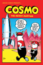 Cosmo: The Complete Merry Martian 