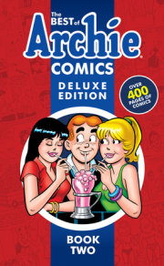 The Best of Archie Comics Book 2 Deluxe Edition 