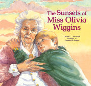 The Sunsets of Miss Olivia Wiggins 