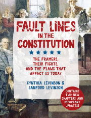 Fault Lines in the Constitution 