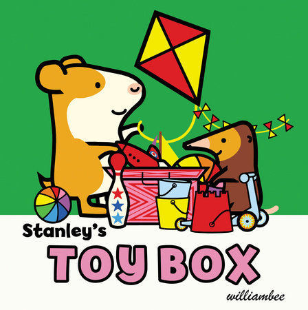 Stanley's Toy Box by William Bee: 9781682632840