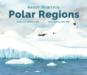 About Habitats: Polar Regions 