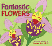 Fantastic Flowers 
