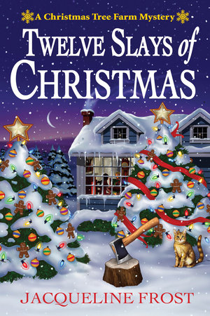 Twelve Slays of Christmas by Jacqueline Frost: 9781683318071