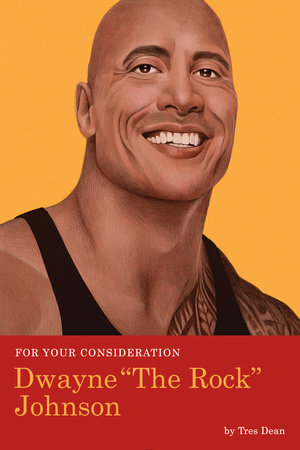 For Your Consideration: Dwayne The Rock Johnson