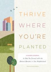 Thrive Where You're Planted 