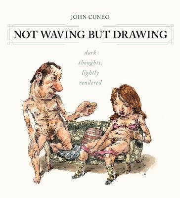 Couverture : Not Waving but Drawing