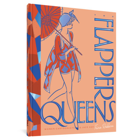 Couverture : Flapper Queens: Women Cartoonists of the Jazz Age