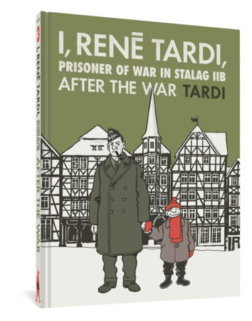 Couverture : I, Rene Tardi, Prisoner of War at Stalag IIB