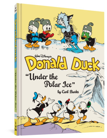 Couverture : Walt Disney's Donald Duck: Under the Polar Ice