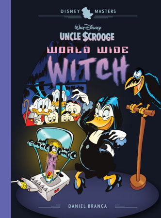 Couverture : Walt Disney's Uncle Scrooge : World Wide Witch: Disney Masters, tome 24