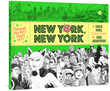 Couverture : Through the Very Heart of It: New York, New York