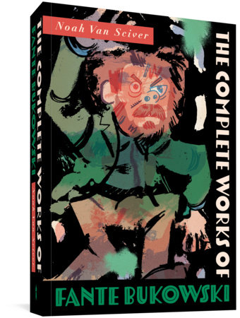 Couverture : Complete Works of Fante Bukowski
