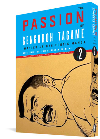 Couverture : Passion of Gengoroh Tagame: Master of Gay Erotic Manga, tome 2