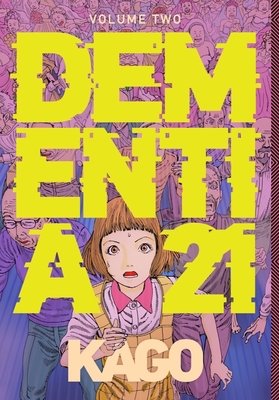 Couverture : Dementia 21, tome 2