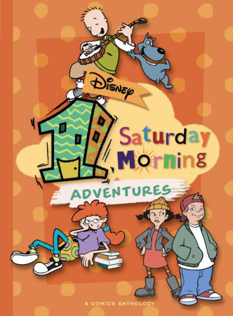 Couverture : Disney One Saturday Morning Adventures