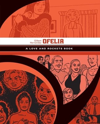 Couverture : Ofelia: A Love and Rockets Book