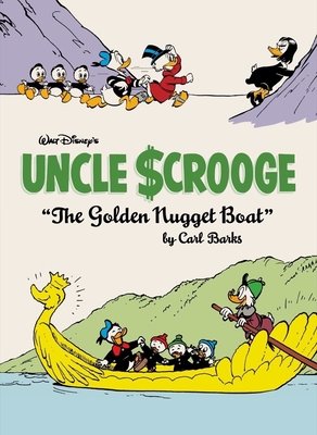 Couverture : Walt Disney's Uncle Scrooge the Golden Nugget Boat: The Complete Carl Barks Disney Library, tome 26
