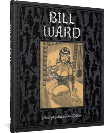 Couverture : Bill Ward: The Fantagraphics Studio Edition