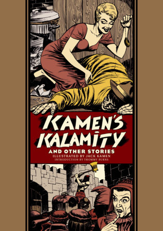 Couverture : Kamen's Kalamity and Other Stories (the EC Comics Library)