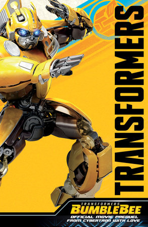 Transformers Bumblebee Movie Prequel 