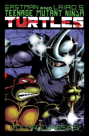 Teenage Mutant Ninja Turtles Color Classics, Vol. 2 [Book]