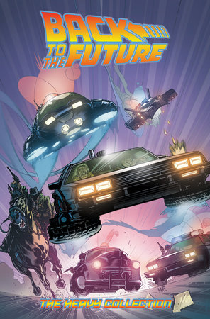 Back To The Future The Heavy Collection Vol 2 By Bob Gale John