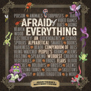 Afraid of Everything 