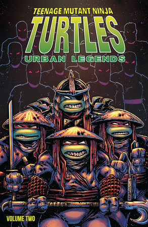 Teenage Mutant Ninja Turtles Urban Legends Vol 2 By Gary