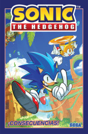 Sonic the Hedgehog, Vol. 1: ¡Consecuencias! (Sonic The Hedgehog, Vol 1: Fallout!  Spanish Edition)