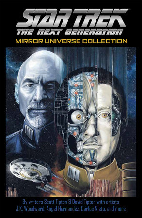 Barber ~ side klasse Star Trek: The Next Generation: Mirror Universe Collection by Scott Tipton,  David Tipton: 9781684057641 | PenguinRandomHouse.com: Books