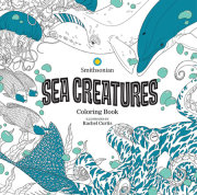 Sea Creatures: A Smithsonian Coloring Book 