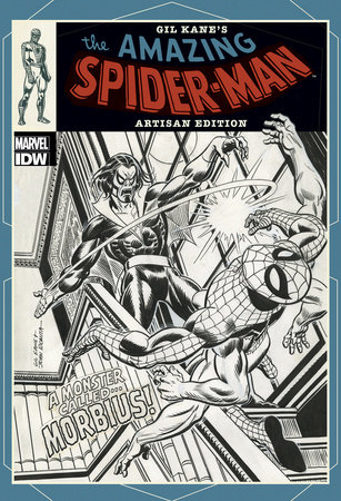 Gil Kane’s The Amazing Spider-Man Artisan Edition