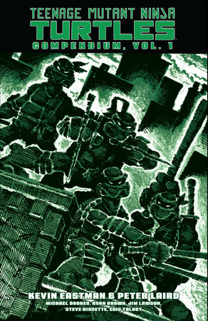 Teenage Mutant Ninja Turtles, Book I by Kevin Eastman