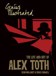 Genius, Illustrated: The Life and Art of Alex Toth 