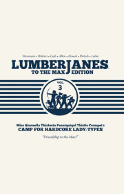 Lumberjanes To The Max Vol. 3 