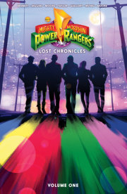 Mighty Morphin Power Rangers: Lost Chronicles Vol. 1 
