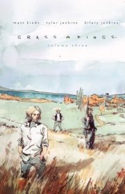 Grass Kings Vol. 3 