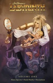 Jim Henson's Labyrinth: Coronation Vol. 1 