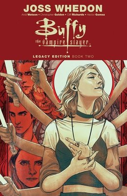 Couverture : Buffy the Vampire Slayer Legacy Edition Book Two