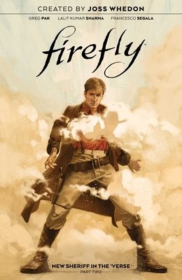 Couverture : Firefly: New Sheriff in the 'Verse, tome 2