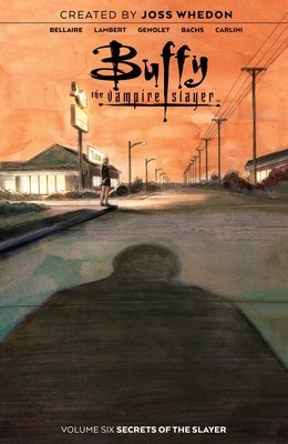 Couverture : Buffy the Vampire Slayer, tome 6