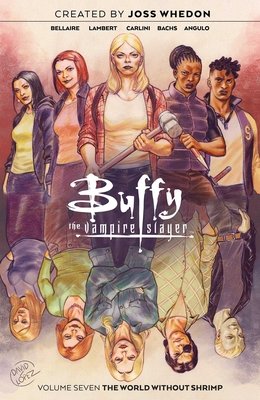 Couverture : Buffy the Vampire Slayer, tome 7