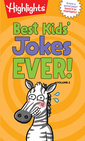 The Best Jokes Ever For Kids